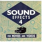 Sound Effects 4 : For Movies and Videos by Various Artists
