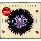 Live Without It by Killing Heidi