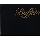 Buffets: A Guide for Professionals by  Georges C. St. Laurent