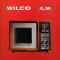 Wilco - AM