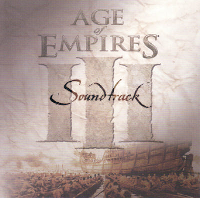 Age Of Empires III&nbsp;-&nbsp;Soundtrack