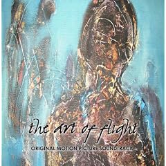 The Art of Flight - Original Motion Picture Soundtrack
