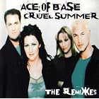 Cruel Summer [CD-SINGLE] by Ace Of Base