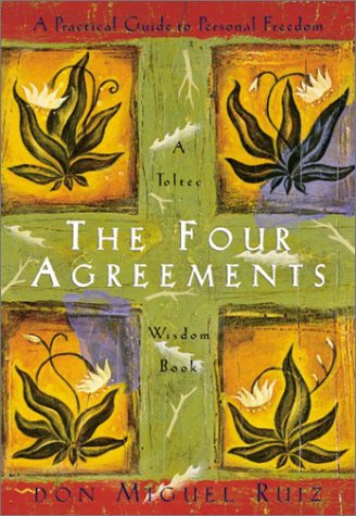  The Four Agreements