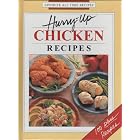Hurry-Up Chicken Recipes (Favorite All Time Recipes Series) by Chicken Recipes