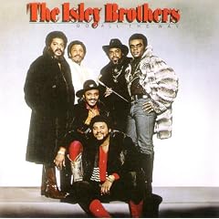 Isley Brothers / Don't say goodnight