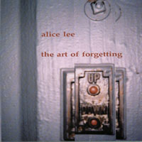Click here to buy Art of Forgetting by  Alice Lee .