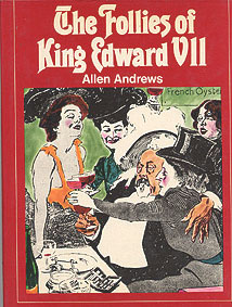 The Follies of King Edward VII