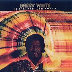 Barry White - Is This Whatcha Wont (1976)