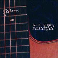 Ferron – Turning Into Beautiful