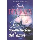 La conspiraci�n del amor by Jude Deveraux