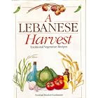 A Lebanese Harvest: Traditional Vegetarian Recipes by  Nouhad Boulos Guillaume and Nouhad Boulos-Guillaume