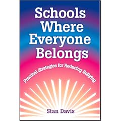 Schools Where Everyone Belongs: Practical Strategies For Reducing Bullying