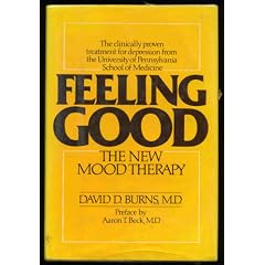Feeling Good The New Mood Therapy