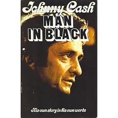 Man in Black: His Own Story in His Own Words