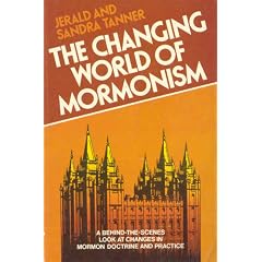 The Changing World of Mormonism