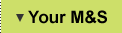 Your M&amp;S
