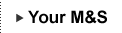 Your M&amp;S
