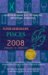 Pisces (Super Horoscopes 2008) (Super Horoscopes) by Margarete Beim