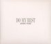 DO MY BEST