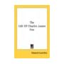 The Life Of Charles James Fox book cover