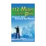 112 Miles to the Pin: Extreme Golf Around the World book cover