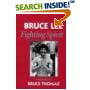 Bruce Lee: Fighting Spirit: A Biography book cover