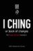 I Ching or Book of Changes (Arkana)