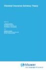 Classical Insurance Solvency Theory (Huebner International Series on Risk, Insurance and Economic Security)