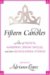 Fifteen Candles: 15 Tales of Taffeta, Hairspray, Drunk Uncles, and other Quinceanera Stories