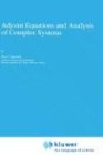Adjoint Equations and Analysis of Complex Systems (Mathematics and Its Applications)