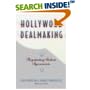 Hollywood Dealmaking : Negotiating Talent Agreements book cover