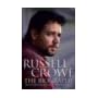 Russell Crowe: The Biography book cover