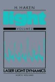 Laser Light Dynamics, Volume Volume II (Haken, H//Light)