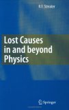 Lost Causes in and beyond Physics