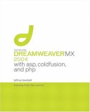 Macromedia Dreamweaver MX 2004 with ASP, ColdFusion, and PHP: Training from the Source