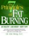 The 7 Principles of Fat Burning (Get Healthy, Lose Weight and Keep It Off) by Eric E. Berg DC