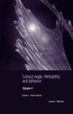 Contact Angle, Wettability and Adhesion
