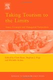 Taking Tourism to the Limits: Issues, concepts and managerial perspectives (Advances in Tourism Research)