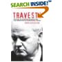 Travesty: The Trial of Slobodan Milosevic and the Corruption of International Justice book cover