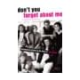 Don't You Forget About Me: Contemporary Writers on the Films of John Hughes book cover