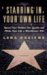 Starring in Your Own Life: Reveal Your Hidden Star Quality and Make Your Life a Blockbuster Hit by Lena Nozizwe