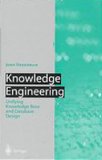 Knowledge Engineering: Unifying Knowledge Base and Database Design (Artificial Intelligence)