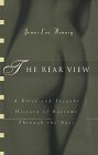 Rear View, The: A Brief and Elegant History of Bottoms Through the Ages