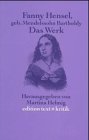 Fanny Hensel, geb. Mendelssohn Bartholdy: Das Werk