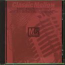 Classic Mellow Mastercuts Vol. 1
