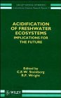 Acidification of Freshwater Ecosystems: Implications for the Future (Dahlem Workshop Reports -- Environmental Sciences)