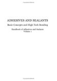 Handbook of Adhesives and Sealants