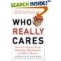 Who Really Cares: The Surprising Truth about Compassionate Conservatism