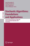 Stochastic Algorithms: Foundations and Applications: 4th International Symposium, SAGA 2007, Zurich, Switzerland, September 13-14, 2007, Proceedings (Lecture Notes in Computer Science)